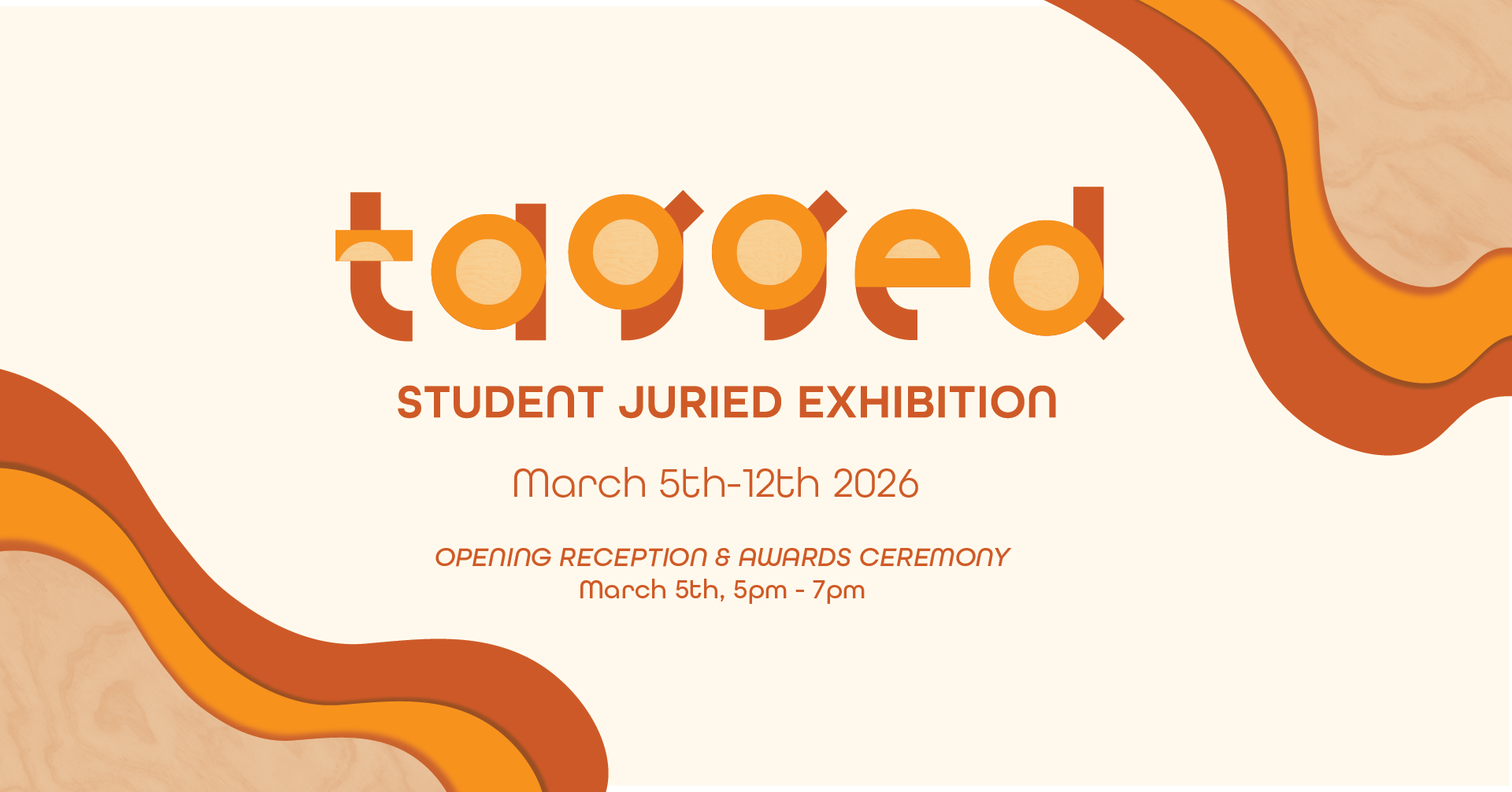 TAGGED Student Art and Design Exhibition banner